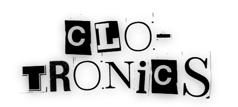 Clo-Tronics
